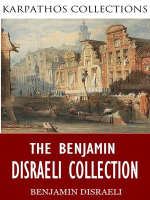 cover image of The Benjamin Disraeli Collection